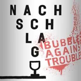 Nachschlag Bubbles Against Troubles Pink Kordel - Winzerhof Stahl 3 Nachschlag Bubbles Against Troubles Pink Kordel - Winzerhof Stahl