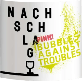 Nachschlag Bubbles Against Troubles Pink - Winzerhof Stahl 3 Nachschlag Bubbles Against Troubles Pink - Winzerhof Stahl